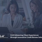 [:id]CLIK Tingkatkan Pengalaman Klien Melalui Solusi Biro Kredit yang Inovatif[:en]CLIK Enhancing Client Experiences through Innovative Credit Bureau Solutions[:]